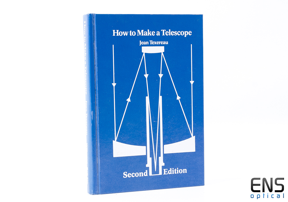 How to Make a Telescope Second Edition Jean Texereau