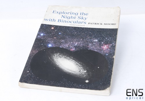 Exploring The Night Sky With Binoculars by Sir Patrick Moore