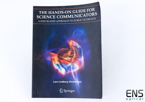The Hands-On Guide for Science Communicators - Lars Lindberg Christensen 